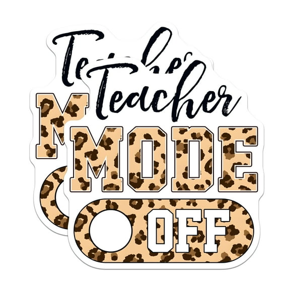 (2 Pack) Teacher Mode Off Magnets - Fun Teacher Appreciation - 5" On Longest Side - for Cars, Fridges, Toolboxes - Made in USA - MAG8049
