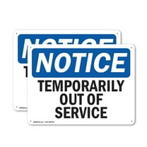 (2 Pack) Temporarily Out Of Service OSHA Notice Sign 18 Inch X 12 Inch Plastic Sign, Weather Resistant, UV Protected for Workplace, Business, and Construction Site, Made in the USA