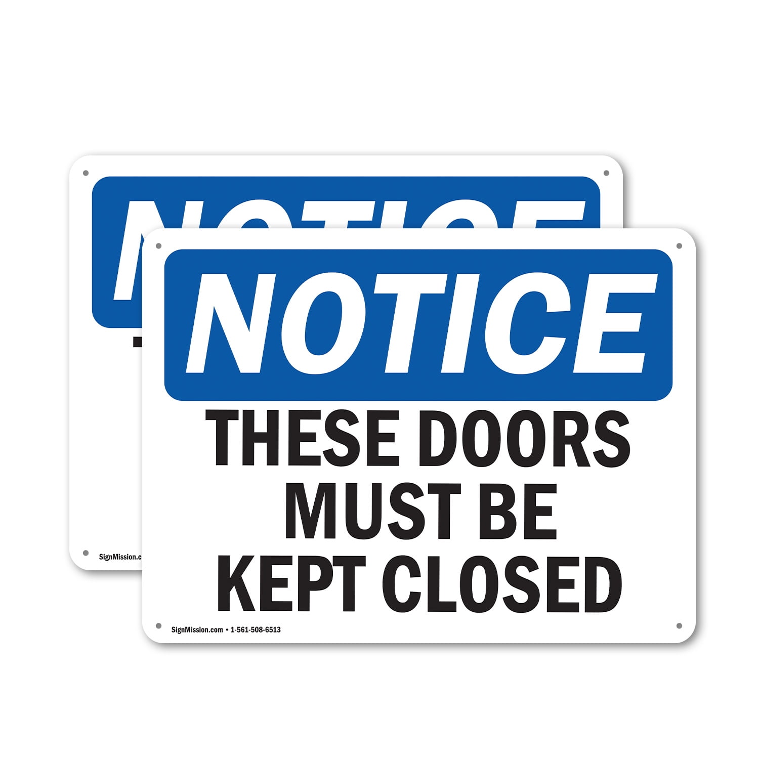 (2 Pack) These Doors Must Be Kept Closed OSHA Notice Sign 24 Inch X 18