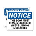 thumbnail image 1 of (2 Pack) This Door Must Remain Unlocked When Building OSHA Notice Sign, 1 of 7