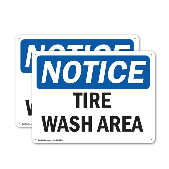 (2 Pack) Tire Wash Area OSHA Notice Sign 24 Inch X 18 Inch Indoor / Outdoor Rust-Free Aluminum Metal Signs for Workplace, Workshop, and Construction Site, Made in the USA