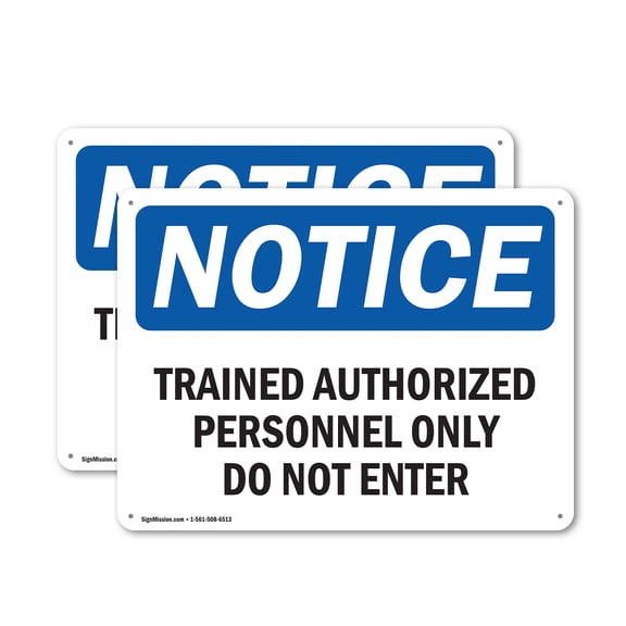(2 Pack) Trained Authorized Personnel Only Do Not Enter OSHA Notice Sign 10 Inch X 7 Inch Plastic Sign, Weather Resistant, UV Protected for Workplace, Business, and Construction Site,