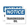 thumbnail image 1 of (2 Pack) Transmission Oil OSHA Notice Sign 24 Inch X 18 Inch Vinyl Label Decal Sticker Weather Resistant, UV Protected for Workplace, Business, and Construction Site, Made in the USA, 1 of 7