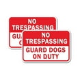 thumbnail image 1 of (2 Pack) No Trespassing Guard Dogs On Duty | 18" X 24" Heavy-Gauge Aluminum Sign | Rust Free Aluminum, Weather Resistant, Waterproof, Fade Resistant, 2 Pre-drilled Holes, 1 of 4