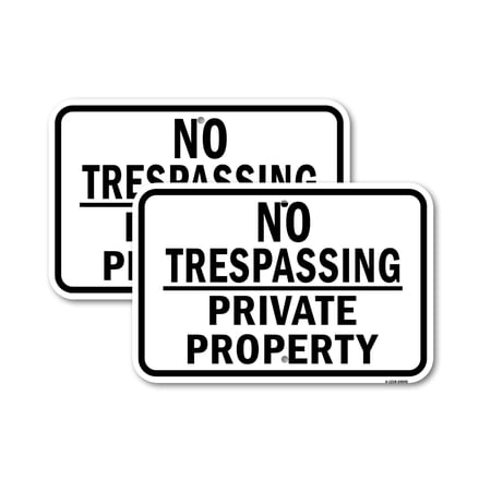 (2 Pack) No Trespassing Private Property Sign | 18" X 24" Heavy-Gauge Aluminum Sign | Rust Free Aluminum, Weather Resistant, Waterproof, Fade Resistant, 2 Pre-drilled Holes