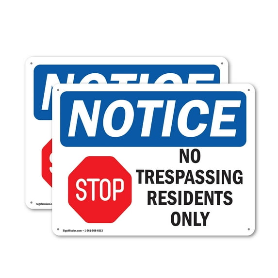 (2 Pack) No Trespassing Residents Only OSHA Notice Sign 24 Inch X 18 Inch Indoor / Outdoor Rust-Free Aluminum Metal Signs for Workplace, Workshop, and Construction Site, Made in the USA
