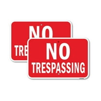 (2 Pack) No Trespassing Sign | 12" X 18" Heavy-Gauge Aluminum Sign | Rust Free Aluminum, Weather Resistant, Waterproof, Fade Resistant, 2 Pre-drilled Holes