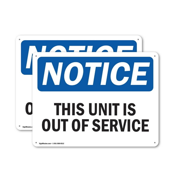 (2 Pack) This Unit Is Out Of Service OSHA Notice Sign 18 Inch X 12 Inch Plastic Sign, Weather Resistant, UV Protected for Workplace, Business, and Construction Site, Made in the USA
