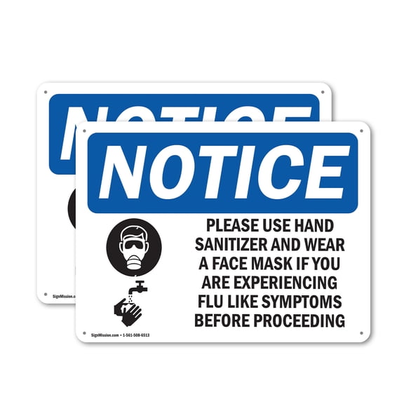 (2 Pack) Use Hand Sanitizer Face Mask If Flu OSHA Notice Sign 24 Inch X 18 Inch Plastic Sign, Weather Resistant, UV Protected for Workplace, Business, and Construction Site, Made in the