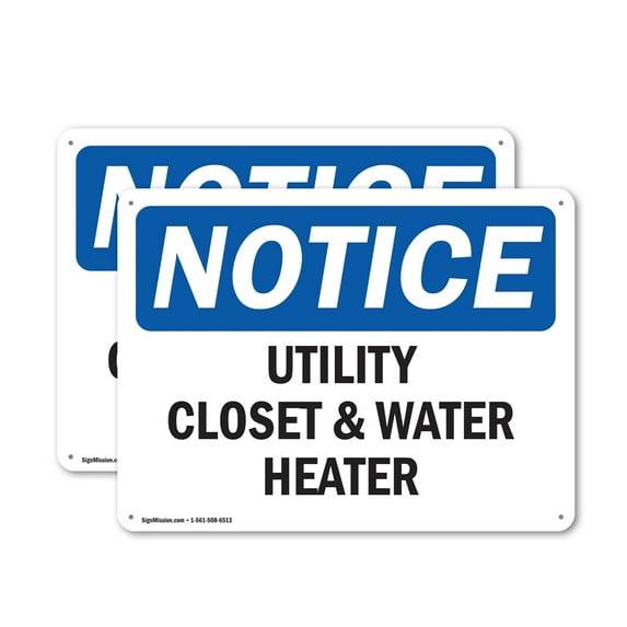 (2 Pack) Utility Closet And Water Heater OSHA Notice Sign 18 Inch X 12 Inch Indoor / Outdoor Rust-Free Aluminum Metal Signs for Workplace, Workshop, and Construction Site, Made in the