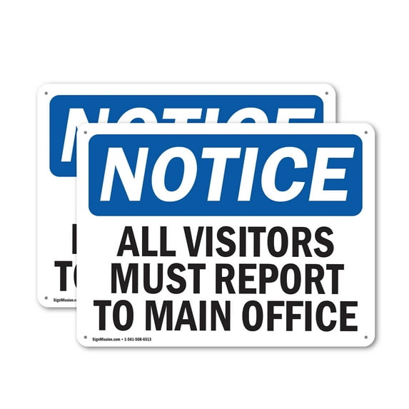 (2 Pack) All Visitors Must Report To Main Office OSHA Notice Sign 24 Inch X 18 Inch Indoor / Outdoor Rust-Free Aluminum Metal Signs for Workplace, Workshop, and Construction Site, Made