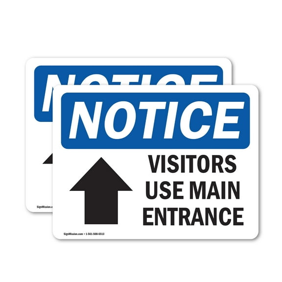 (2 Pack) Visitors Use Main Entrance [Up Arrow] Sign