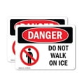 thumbnail image 1 of (2 Pack) Do Not Walk On Ice OSHA Danger Sign 24 Inch X 18 Inch Vinyl Label Decal Sticker Weather Resistant, UV Protected for Workplace, Business, and Construction Site, Made in the USA, 1 of 7