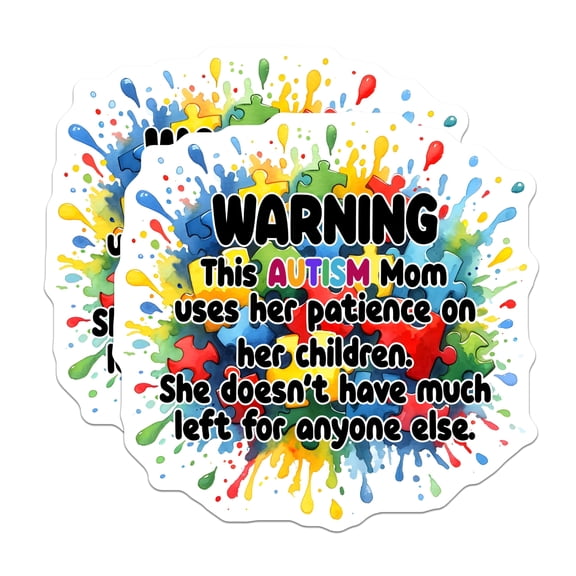 (2 Pack) Warning Autism Mom Magnets - Funny Autism Awareness - Colorful Autism Quote - 5" On Longest Side - for Cars, Fridges, Toolboxes - Made in USA - MAG8125
