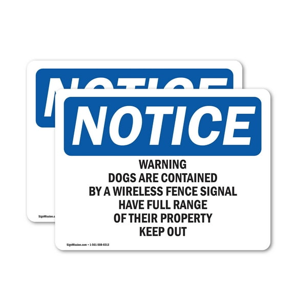 (2 Pack) Warning Dogs Are Contained By A Wireless OSHA Notice Sign