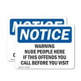 thumbnail image 1 of (2 Pack) Warning Nude People Here If This Offends OSHA Notice Sign 5 Inch X 3.5 Inch Vinyl Label Decal Sticker Weather Resistant, UV Protected for Workplace, Business, and Construction, 1 of 7