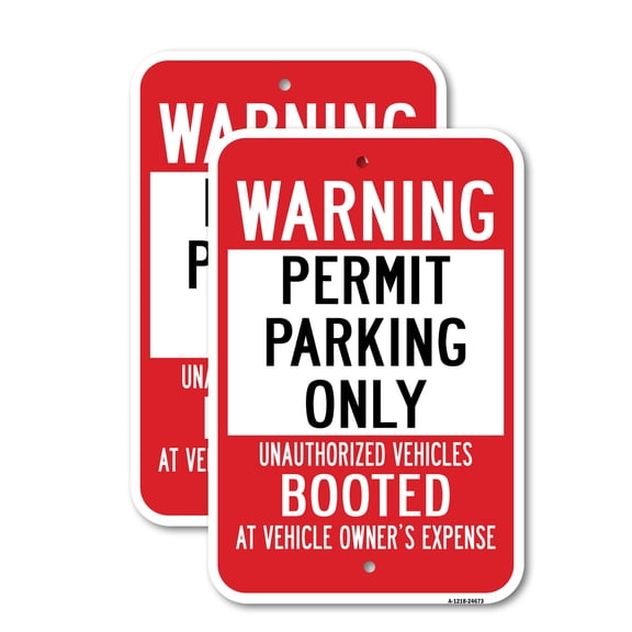 (2 Pack) Warning Permit Parking Only Unauthorized Vehicles | 18" X 24" Heavy-Gauge Aluminum Sign | Rust Free Aluminum, Weather Resistant, Waterproof, Fade Resistant, 2 Pre-drilled Holes