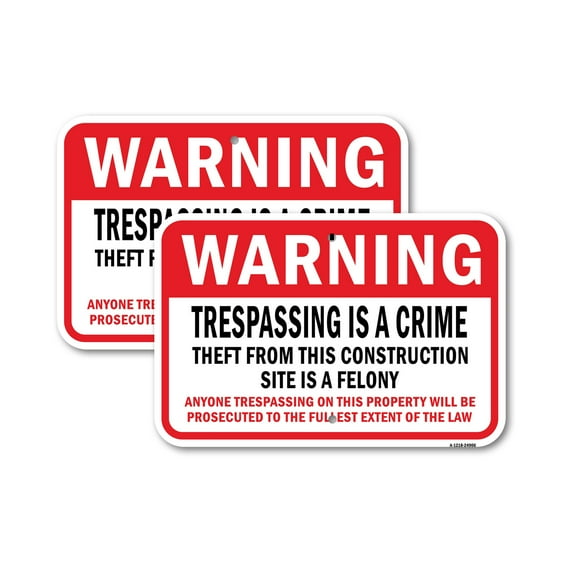 (2 Pack) Warning Trespassing Is A Crime Theft From This Con | 18" X 24" Heavy-Gauge Aluminum Sign | Rust Free Aluminum, Weather Resistant, Waterproof, Fade Resistant, 2 Pre-drilled