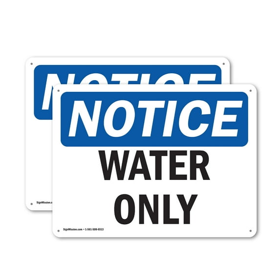 (2 Pack) Water Only OSHA Notice Sign 14 Inch X 10 Inch Indoor / Outdoor Rust-Free Aluminum Metal Signs for Workplace, Workshop, and Construction Site, Made in the USA