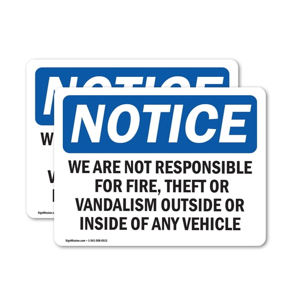 (2 Pack) We Are Not Responsible For Vandalism Vehicle OSHA Notice Sign
