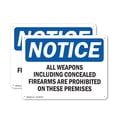 thumbnail image 1 of (2 Pack) All Weapons Concealed Firearms Prohibited OSHA Notice Sign 14 Inch X 10 Inch Indoor / Outdoor Rust-Free Aluminum Metal Signs for Workplace, Workshop, and Construction Site,, 1 of 8
