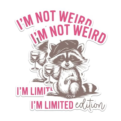 (2 Pack) I'm Not Weird Magnets - Limited Edition Raccoon Magnets - Cute Animal Magnets - Funny Quote Magnets- 5" On Longest Side - for Fridges, Toolboxes, Cars - Made in USA - MAG2565