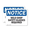 thumbnail image 1 of (2 Pack) Weld Shop Safety Glasses Required OSHA Notice Sign 5 Inch X 3.5 Inch Vinyl Label Decal Sticker Weather Resistant, UV Protected for Workplace, Business, and Construction Site,, 1 of 7