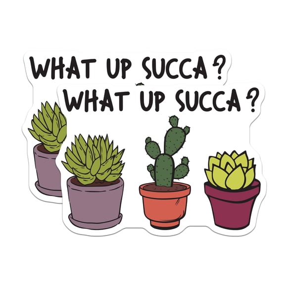 (2 Pack) What Up Succa Stickers - Funny Puns - Succulent Plant Decals - 5" On Longest Side - Sticks to Smooth Flat Surfaces - Made in USA - BMCS17283