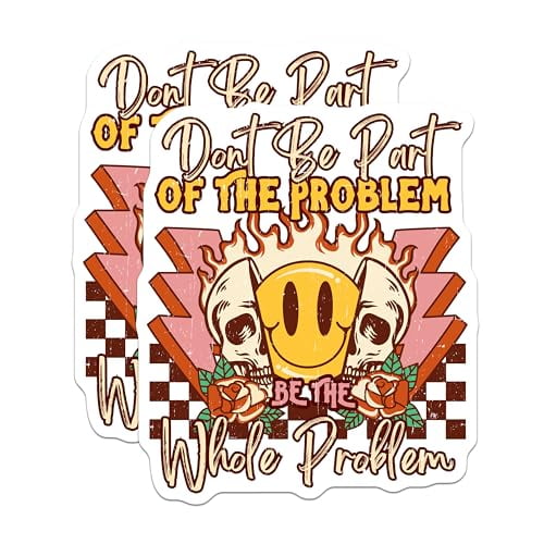 (2 Pack) Be The Whole Problem Magnets - Motivational Skull Magnets - Smiley Face Quote Magnets - 5" On Longest Side - for Cars, Refrigerators, Toolboxes, Lockers - Made in USA BMCS3433