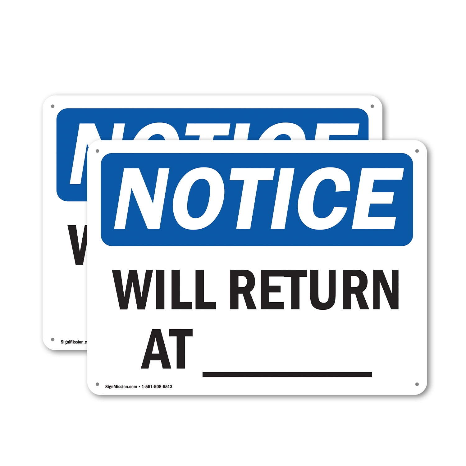 (2 Pack) Will Return At ____ OSHA Notice Sign 24 Inch X 18 Inch Indoor ...