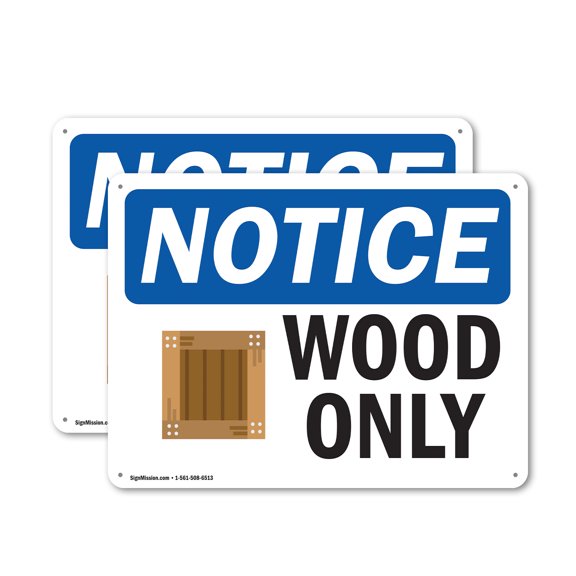 (2 Pack) Wood Only OSHA Notice Sign 10 Inch X 7 Inch Plastic Sign, Weather Resistant, UV Protected for Workplace, Business, and Construction Site, Made in the USA