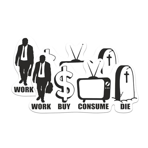 (2 Pack) Work Buy Consume Die Magnet - Anti Capitalism Magnet - 5" On Longest Side - Premium Magnet - for Cars, Refrigerators, Toolboxes, Lockers - Made in USA - MAG0614