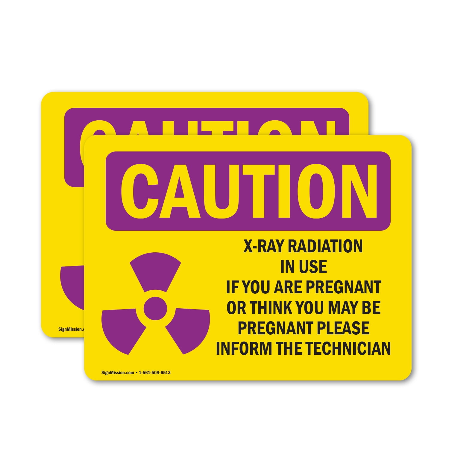 (2 Pack) X-Ray Radiation In Use If You With Symbol OSHA Caution ...