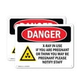 thumbnail image 1 of (2 Pack) X-Ray In Use If You Are Pregnant OSHA Danger Sign 10 Inch X 7 Inch Indoor / Outdoor Rust-Free Aluminum Metal Signs for Workplace, Workshop, and Construction Site, Made in the, 1 of 8