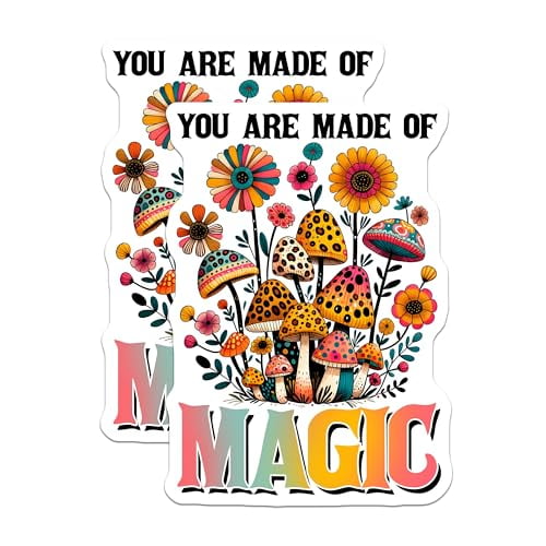 (2 Pack) You are Made of Magic Magnets - Colorful Mushroom Floral Art - Inspirational Quote Decals for Home - 5" On Longest Side - for Cars, Fridges, Toolboxes - Made in USA - MAG8061