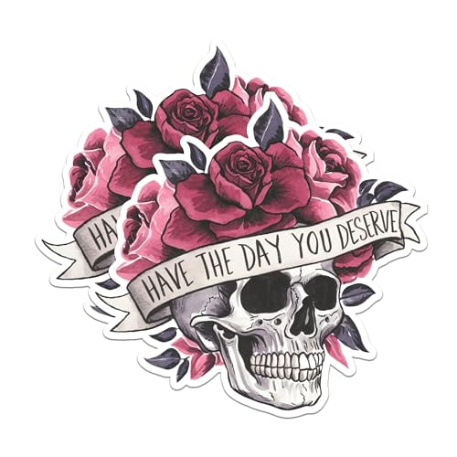 (2 Packs) Have The Day You Deserve Magnets - Skull with Roses Floral Magnets - 5 Inches On Longest Side - Premium Magnet - for Fridges, Toolboxes, Cars - Made in USA - MAG2477