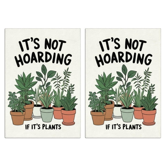 2 Pcs Funny Kitchen Towels,It's Not Hoarding If It's Plants Microfiber Dish Towels,Kitchen Tea Towels,Kitchen Towel Set (18" X 26")