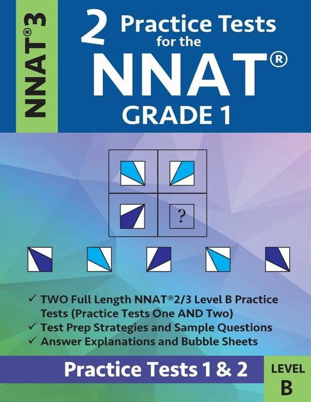 Nnat Practice 2 Practice Tests for the Nnat Grade 1 -Nnat3 - Level B: Practice Tests ...