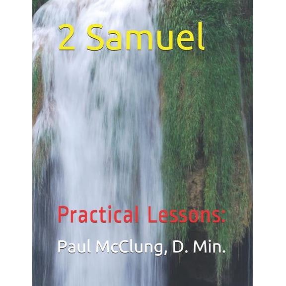 2 Samuel: Practical Lessons (Paperback)