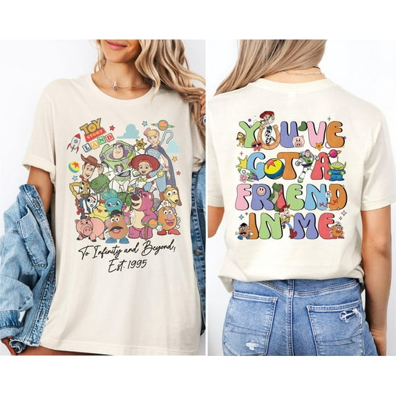 2-Sided Toy Story To Infinity and Beyond Est.1995 T-shirt, You've Got A Friend In Me Shirt, Disney Family Trip Tee,Natural Color,Size L