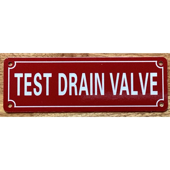 2(TWO) TEST DRAIN VALVE SIGN (RED BACKROUND,REFLECTIVE, ALUMINIUM-RUST FREE, SIZE 2X6 INCH)