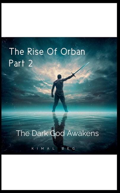 2 The Rise Of Orban Part 2, Book 2, (Paperback)