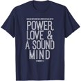2 Timothy 1:7 Bible Verse Power Love Sound Mind Christian Theme T-Shirt ...