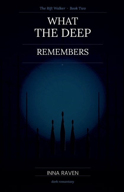 2 What the Deep Remembers, Book 2, (Paperback)