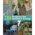 thumbnail image 1 of Pre-Owned 2x4 Projects for Outdoor Living (Hardcover) 9781579901646, 1 of 1