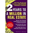 thumbnail image 1 of Pre-Owned 2 Years to a Million in Real Estate (Paperback) 0071471871 9780071471879, 1 of 1