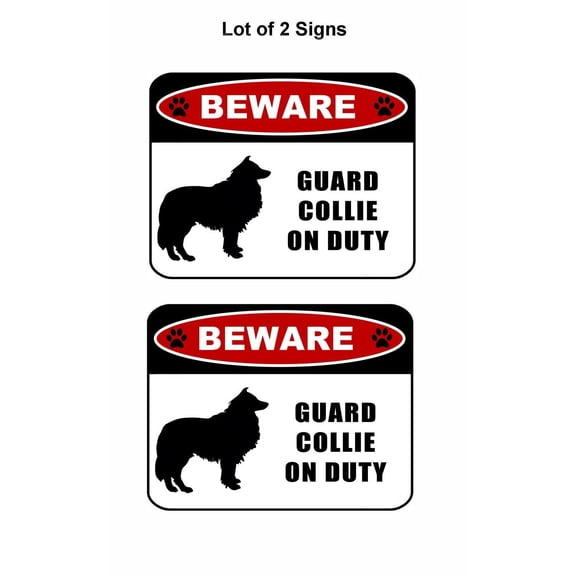 2 count "Beware Guard Collie (silhouette) on Duty" 11.5 inch x 9 inch Laminated Dog Sign