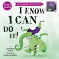 thumbnail image 1 of 2-In-1 Stories I Know I Can Do It!/I Wish I Could Do It!, (Hardcover), 1 of 1