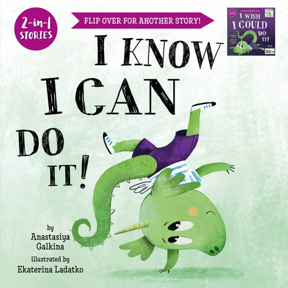 2-In-1 Stories I Know I Can Do It!/I Wish I Could Do It!, (Hardcover)