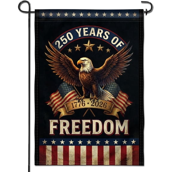 (2 pack) Anley Double Sided Premium Garden Flag, 250 Years of Freedom Eagle 250th Anniversary American Decorative Garden Flags for July 4th Independence Day Home Decor Yard Flags - 18 x 12.5 Inch